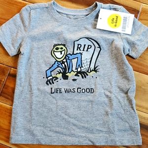 NWT Life Was Good Toddler shirt